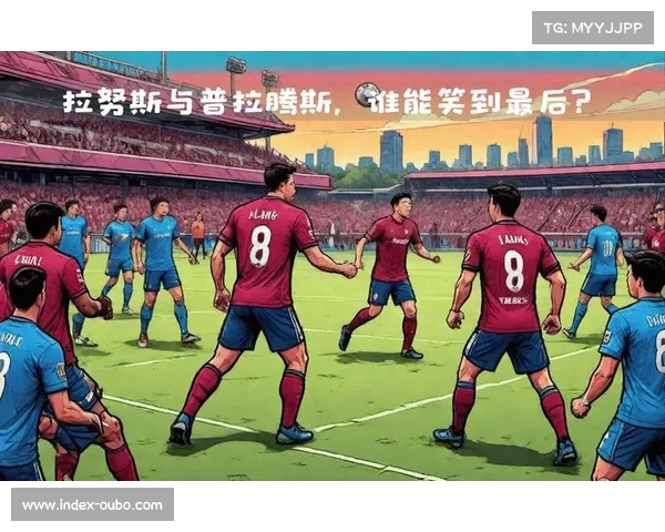 拉努斯主场2-1战胜瓦斯科伽马 终结三连败迎来复苏 拉努斯主场2-1战胜瓦斯科伽马 终结三连败迎来复苏